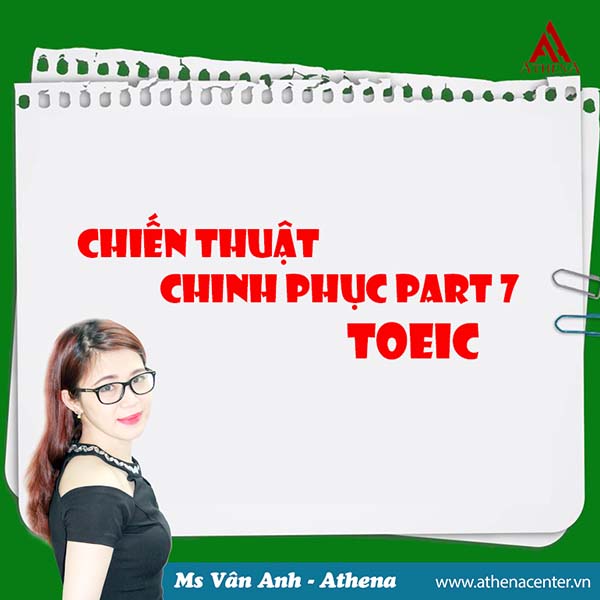 Bí kíp vượt vũ môn Part 7 Toeic