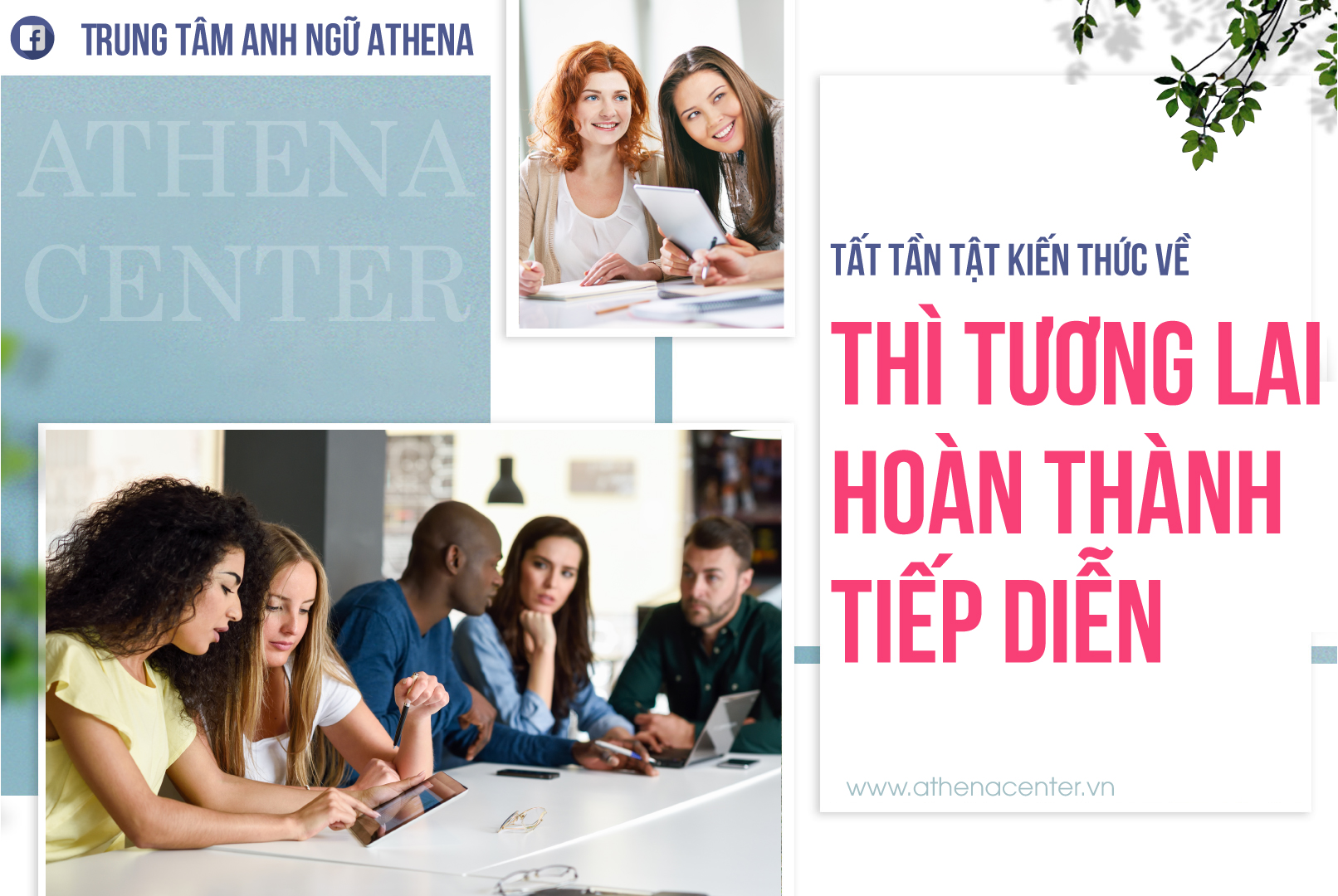 Trọn bộ kiến thức về thì tương lai hoàn thành tiếp diễn