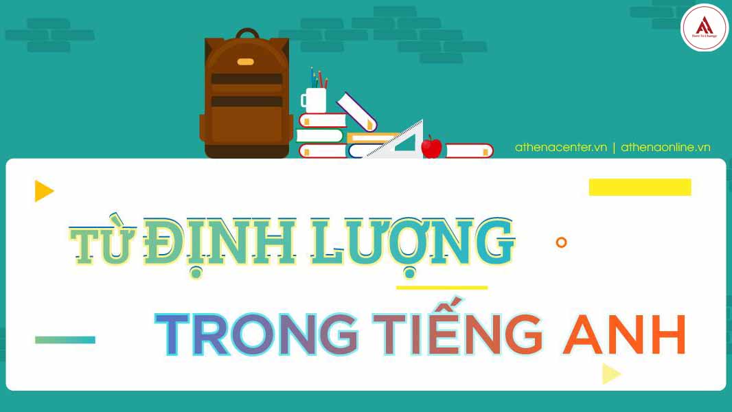 TỪ ĐỊNH LƯỢNG TRONG TIẾNG ANH