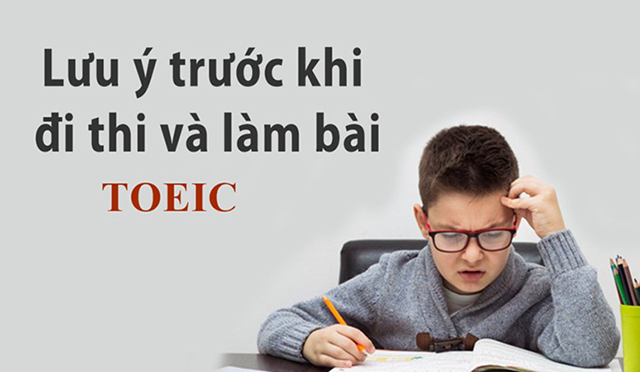 15 Điều cần làm trước khi thi Toeic