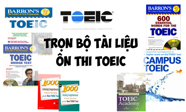 Phương pháp chuẩn bị tài liệu ôn thi Toeic
