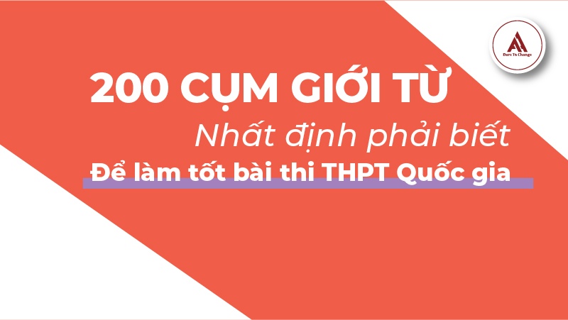 200 cụm giới từ nhất định phải biết