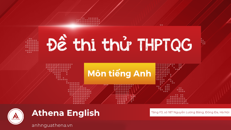 Đề thi thử: Môn tiếng Anh kỳ thi THPTQG năm 2020 - Sở GD&ĐT Nam Định