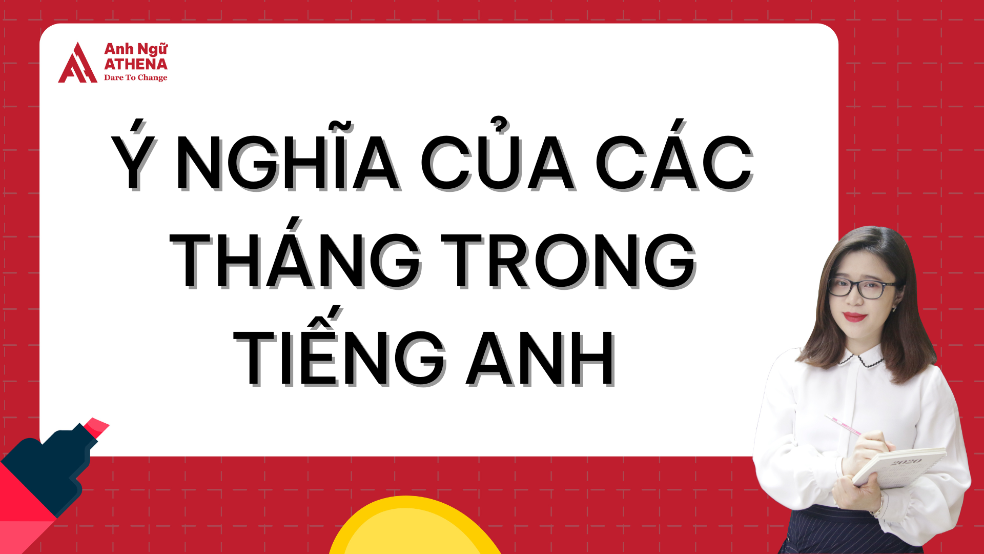 Các tháng trong tiếng Anh có ý nghĩa như thế nào?
