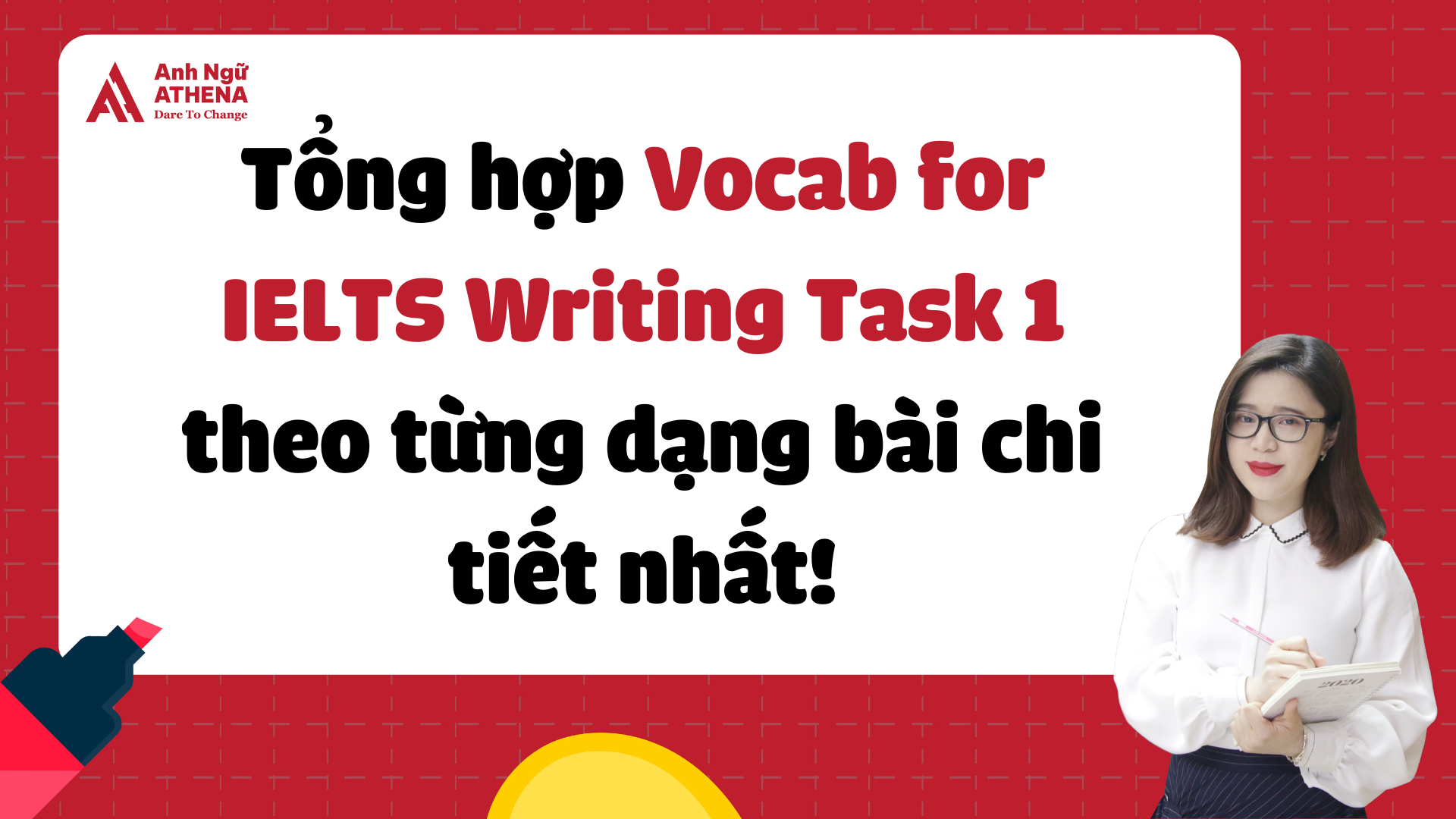 Tổng hợp trọn bộ từ vựng trong IELTS Writing Task 1