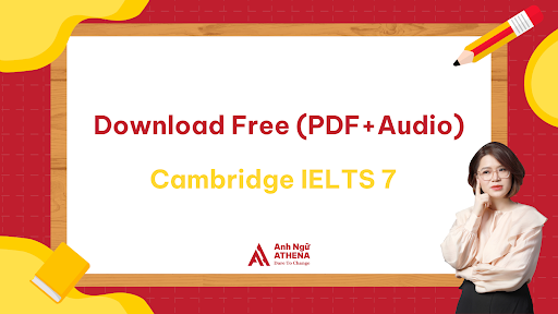 Download Free Cambridge IELTS 7 (PDF+Audio)