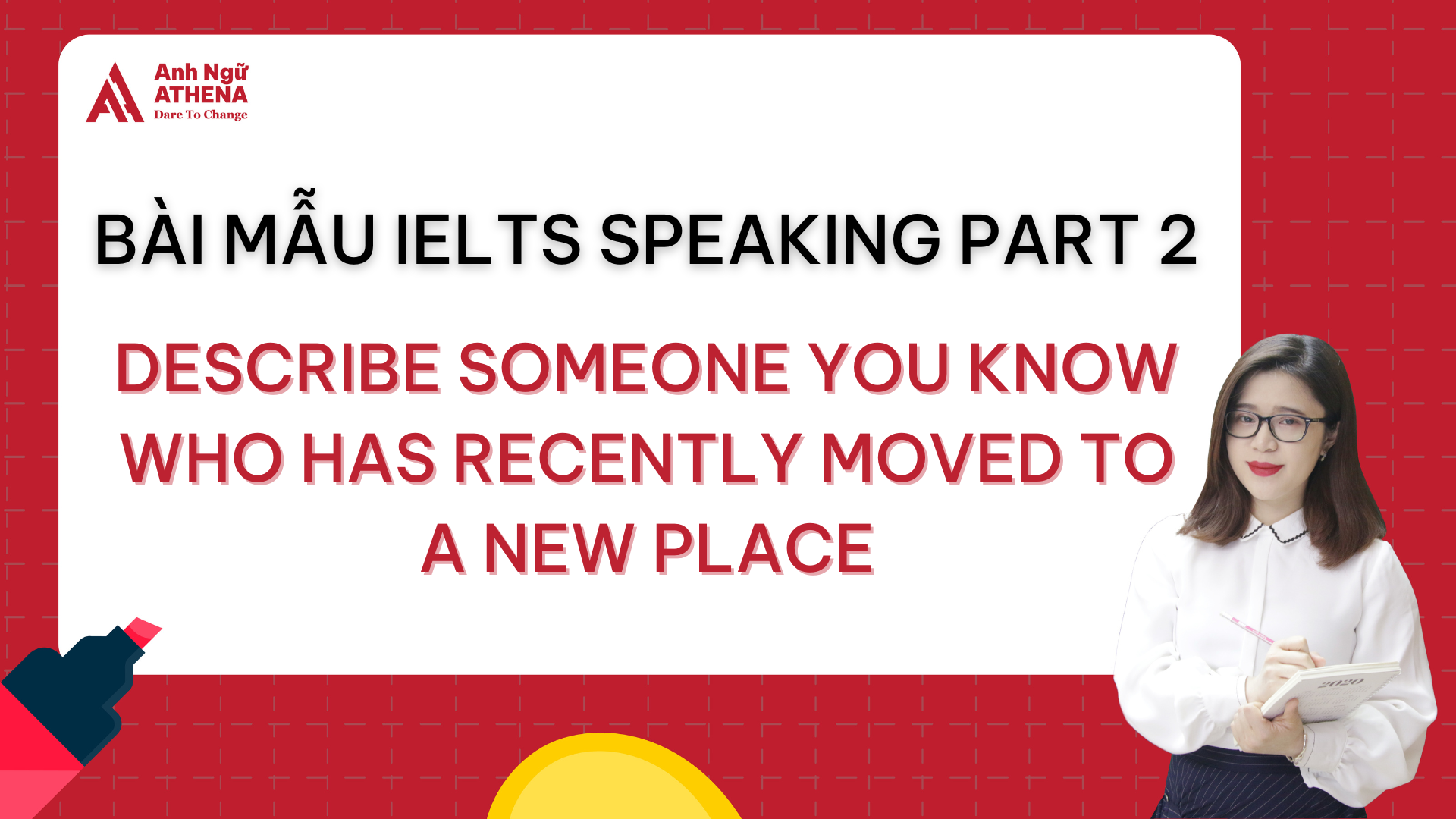 Bài mẫu IELTS Speaking Part 2 - Topic: Describe a famous person you are ...