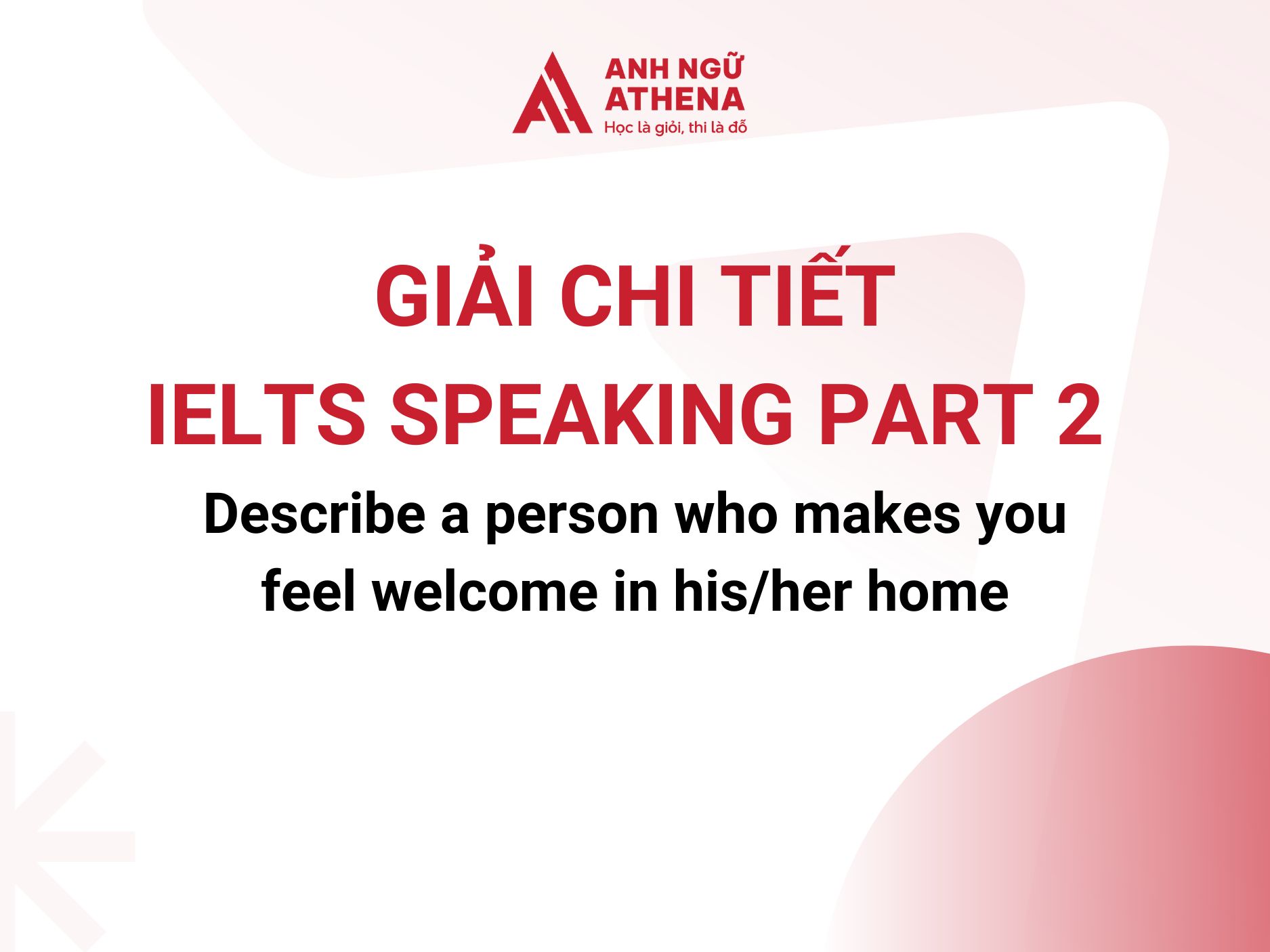 Hướng dẫn giải Speaking Part 2 Actual Test Quý 1/2024