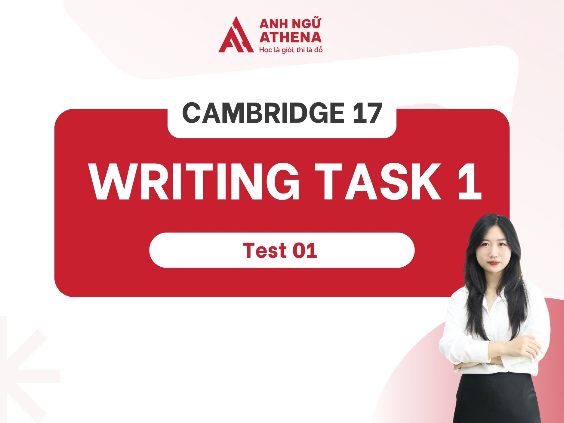 Hướng dẫn giải đề Writing Task 1 sách Cambridge 17 Test 01