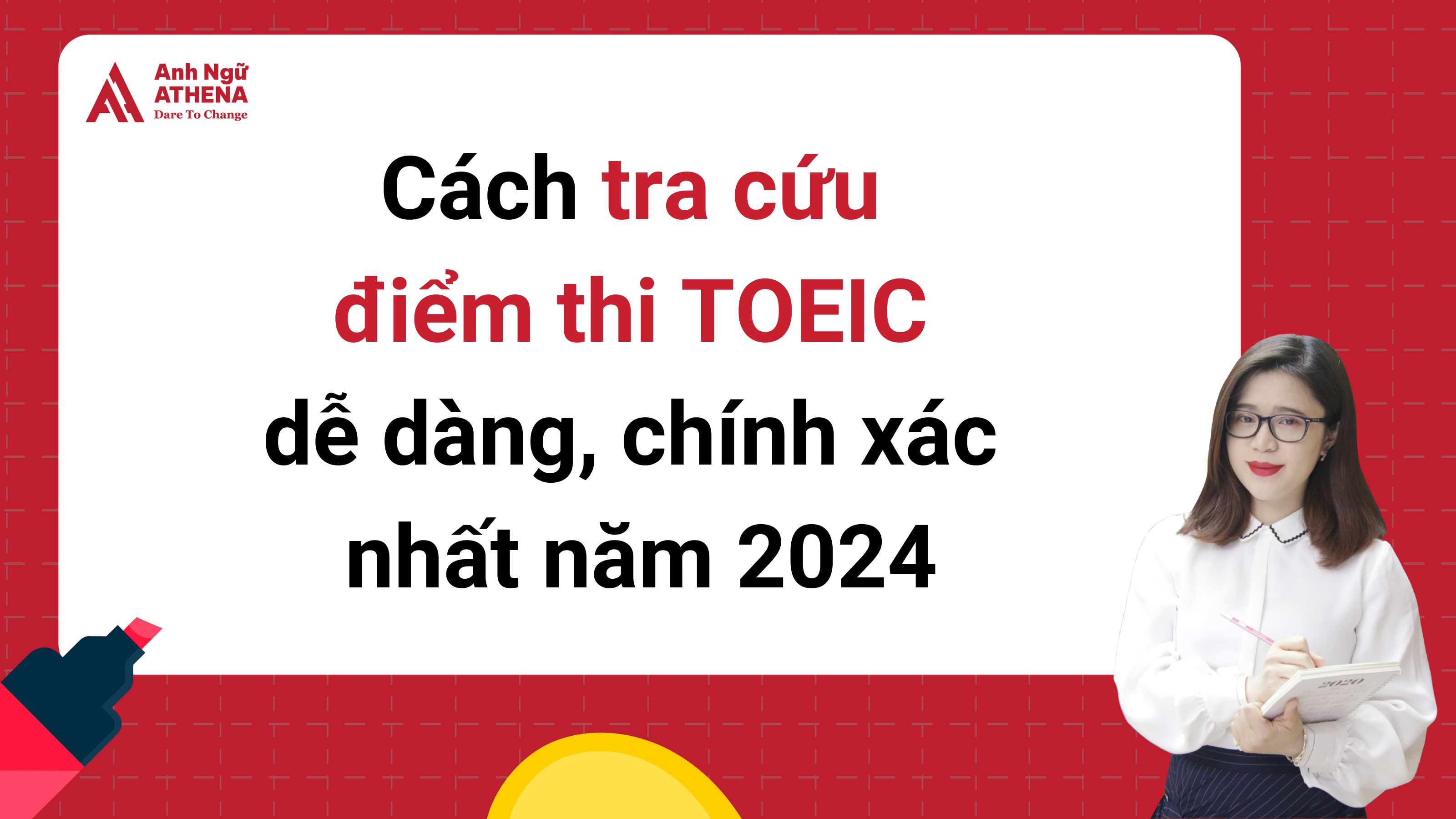 Cách tra cứu điểm thi TOEIC dễ dàng, chính xác nhất năm 2024